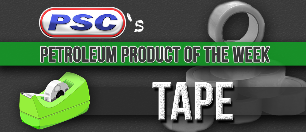 how is tape made, how tape is made, tape petroleum product, petroleum product of the week, psc, industrial outpost