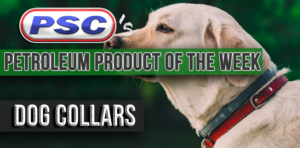 petroleum product of the week dog collars